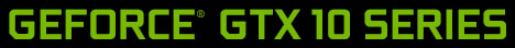 GeForce GTX 10 Series